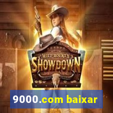 9000.com baixar